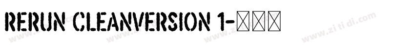 ReRun CleanVersion 1字体转换